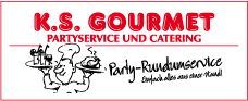 KS Gourmet Partyservice und Catering